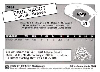 2004 Grandstand Danville Braves #NNO Paul Bacot Back