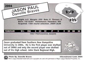 2004 Grandstand Danville Braves #NNO Jason Paul Back