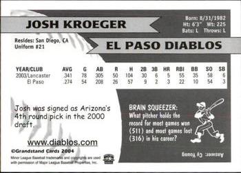 2004 Grandstand El Paso Diablos #NNO Josh Kroeger Back
