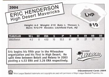 2004 Grandstand High Desert Mavericks #NNO Eric Henderson Back