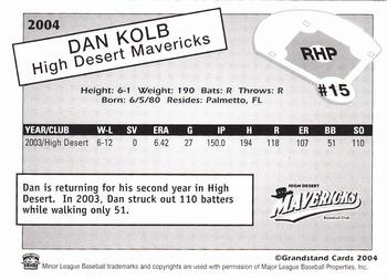 2004 Grandstand High Desert Mavericks #NNO Dan Kolb Back