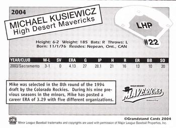 2004 Grandstand High Desert Mavericks #NNO Michael Kusiewicz Back
