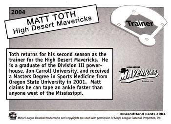 2004 Grandstand High Desert Mavericks #NNO Matt Toth Back