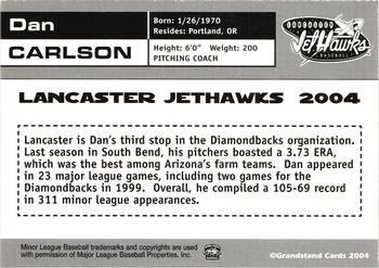 2004 Grandstand Lancaster JetHawks #NNO Dan Carlson Back