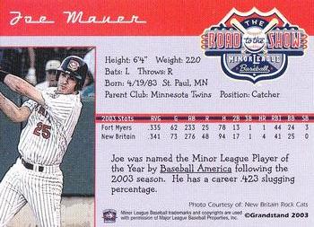 2004 Grandstand Road to the Show Top Prospects #NNO Joe Mauer Back