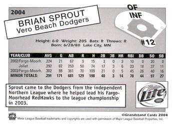 2004 Grandstand Vero Beach Dodgers #NNO Brian Sprout Back
