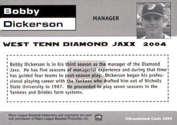 2004 Grandstand West Tenn Diamond Jaxx #NNO Bobby Dickerson Back