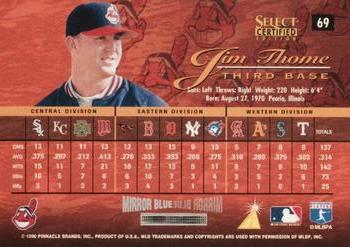 1996 Select Certified - Certified Red #69 Jim Thome Back
