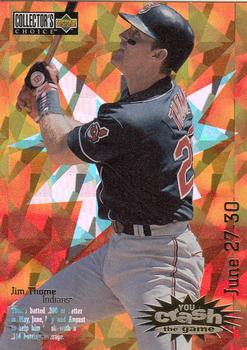1996 Collector's Choice - You Crash the Game Gold #CG13 Jim Thome Front