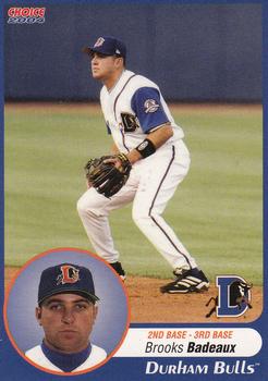 2004 Choice Durham Bulls #NNO Brooks Badeaux Front