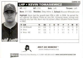 2004 Choice Mat-Su Miners #23 Kevin Tomasiewicz Back