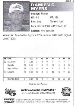 2004 Choice West Michigan Whitecaps #14 Damien Myers Back