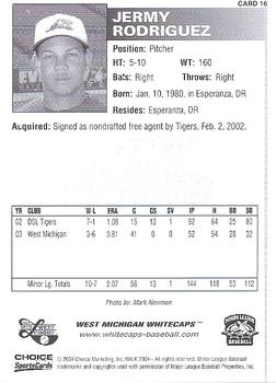 2004 Choice West Michigan Whitecaps #16 Jermy Rodriguez Back