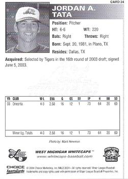 2004 Choice West Michigan Whitecaps #24 Jordan Tata Back
