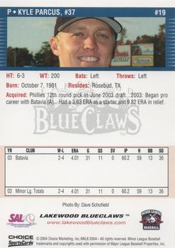 2004 Choice Lakewood BlueClaws #19 Kyle Parcus Back