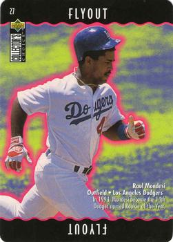 1996 Collector's Choice - You Make the Play #27 Raul Mondesi Front