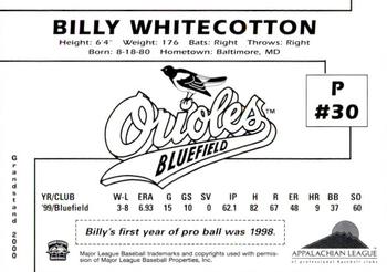 2000 Grandstand Bluefield Orioles #NNO Billy Whitecotton Back