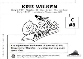 2000 Grandstand Bluefield Orioles #NNO Kris Wilken Back