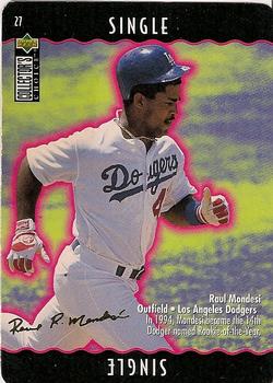 1996 Collector's Choice - You Make the Play Gold Signature #27 Raul Mondesi Front