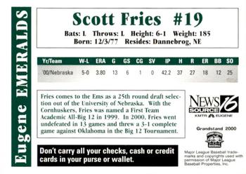 2000 Grandstand Eugene Emeralds #NNO Scott Fries Back