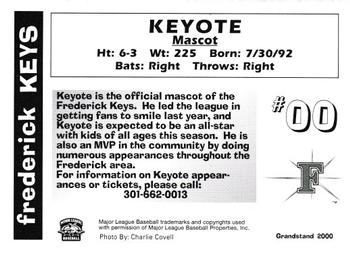 2000 Grandstand Frederick Keys #NNO Keyote Back