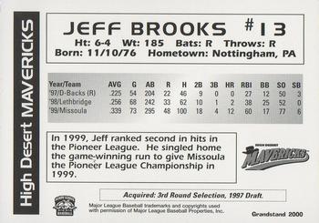 2000 Grandstand High Desert Mavericks #NNO Jeff Brooks Back