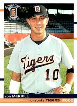 2000 Grandstand Oneonta Tigers #NNO Ron Merrill Front