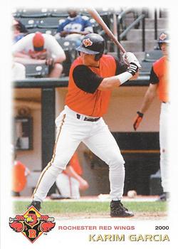 2000 Grandstand Rochester Red Wings #NNO Karim Garcia Front