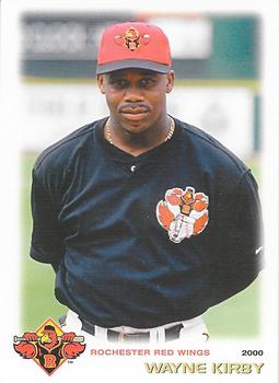 2000 Grandstand Rochester Red Wings #NNO Wayne Kirby Front