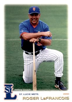 2000 Grandstand St. Lucie Mets #NNO Roger LaFrancois Front