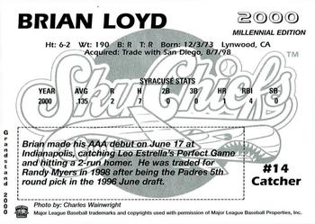 2000 Grandstand Syracuse SkyChiefs #NNO Brian Loyd Back