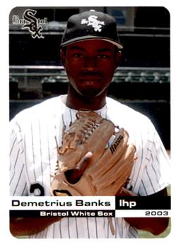 2003 Grandstand Bristol White Sox #2 Demetrius Banks Front