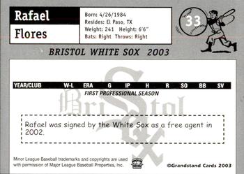 2003 Grandstand Bristol White Sox #9 Rafael Flores Back