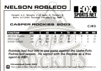 2003 Grandstand Casper Rockies #18 Nelson Robledo Back