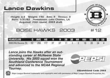 2003 Grandstand Boise Hawks #NNO Lance Dawkins Back