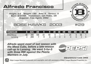 2003 Grandstand Boise Hawks #NNO Alfredo Francisco Back