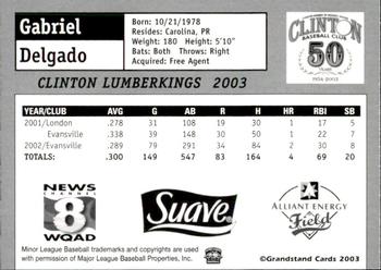 2003 Grandstand Clinton LumberKings #NNO Gabriel Delgado Back