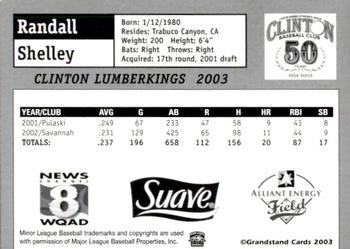 2003 Grandstand Clinton LumberKings #NNO Randall Shelley Back