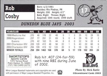 2003 Grandstand Dunedin Blue Jays #NNO Rob Cosby Back