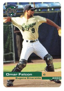 2003 Grandstand Eugene Emeralds #NNO Omar Falcon Front