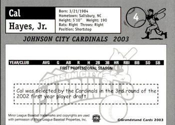 2003 Grandstand Johnson City Cardinals #12 Cal Hayes Jr. Back