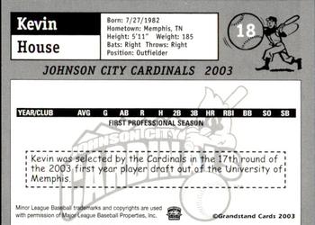 2003 Grandstand Johnson City Cardinals #15 Kevin House Back