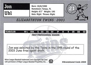 2003 Grandstand Elizabethton Twins #NNO Jon Uhl Back