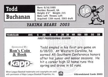 2003 Grandstand Yakima Bears #NNO Todd Buchanan Back