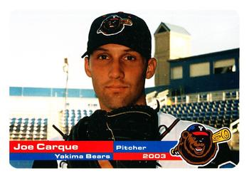 2003 Grandstand Yakima Bears #NNO Joe Carque Front