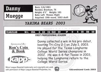 2003 Grandstand Yakima Bears #NNO Danny Muegge Back