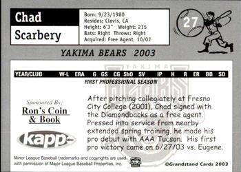2003 Grandstand Yakima Bears #NNO Chad Scarbery Back