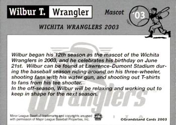 2003 Grandstand Wichita Wranglers #27 Wilbur T. Wrangler Back