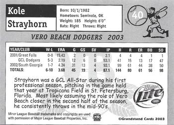2003 Grandstand Vero Beach Dodgers #22 Kole Strayhorn Back