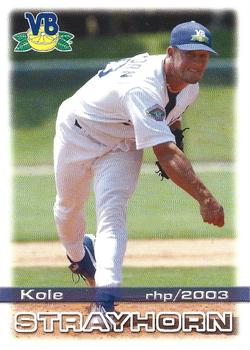 2003 Grandstand Vero Beach Dodgers #22 Kole Strayhorn Front